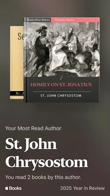 info graphic saying "Your Most Read Author St. John Chrysostom. You read 2 books by this author."